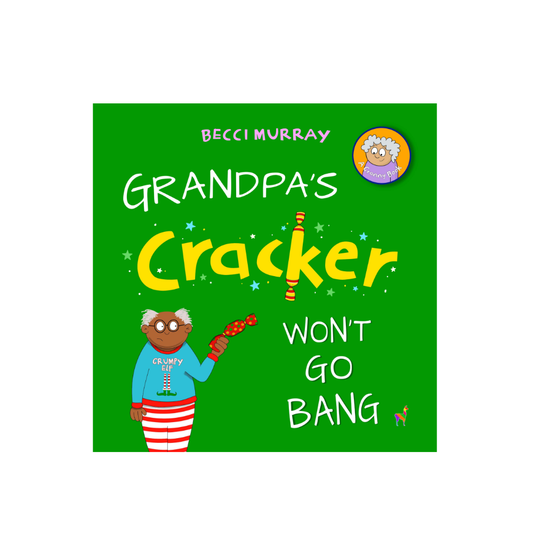 Grandpa's Cracker Won't Go Bang