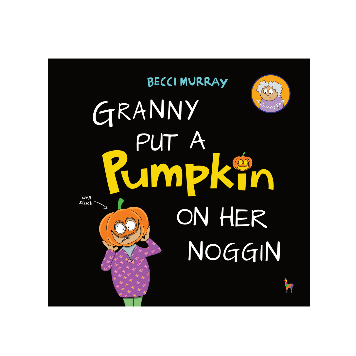 Granny Put a Pumpkin on Her Noggin